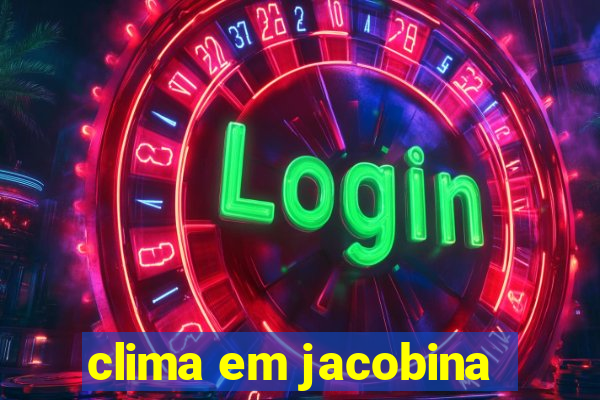 clima em jacobina